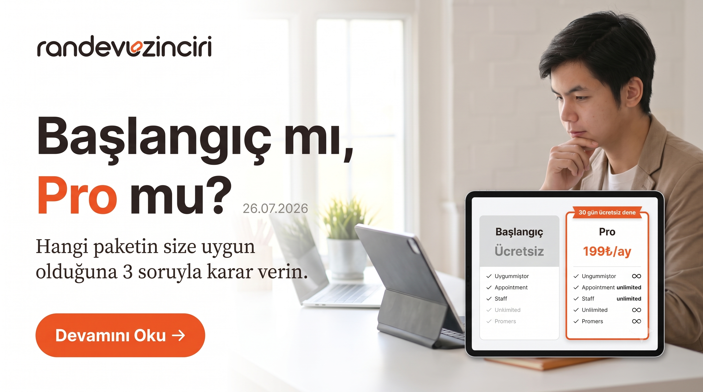 Başlangıç mı Pro mu? Hangi Paket Size Uygun?